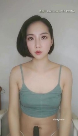 短发女神，校花一样美【一只花】大黑牛才能满足的淫妇骚逼，啊啊啊 叫床声可真浪，骚逼出淫水搞出白浆的淫秽东西 爽到啦！ 截图15