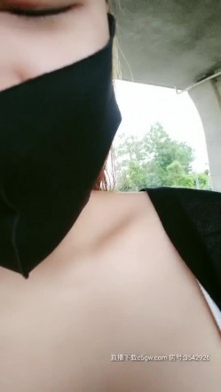 娇滴滴骚货『小奶猫』饥渴发骚 户外勾搭宝马男激情车震 无套女上骑乘 美乳乱颤 顶操内射 高清源码录制 截图2